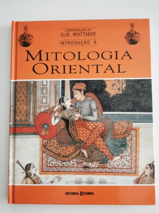 Mitologia Oriental – mitos e lendas do oriente - NOVO