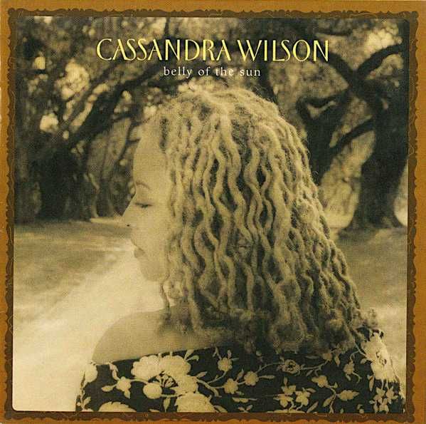 Cassandra Wilson - Belly Of The Sun - CD Muito Bom Estado