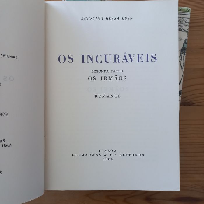 Agustina Bessa-Luís Os Incuráveis 2volumes