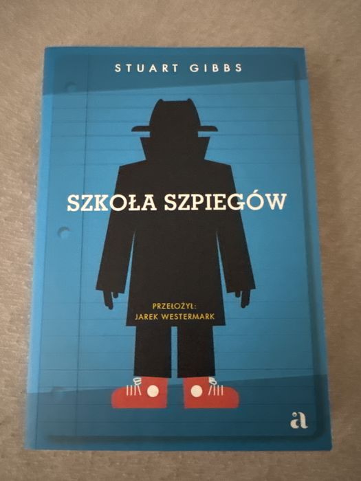 Szkoła szpiegów Stuart Gibbs