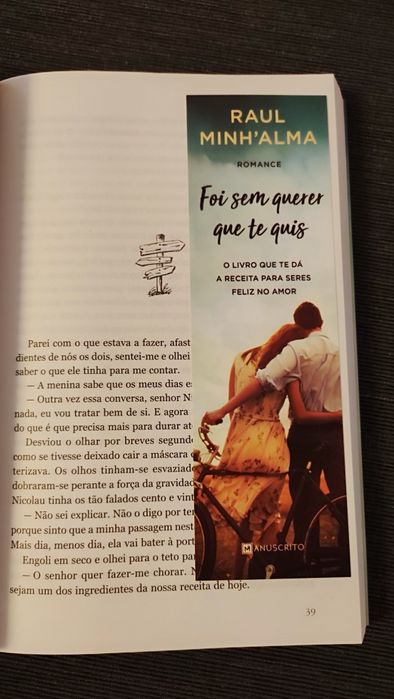 Foi sem querer que te quis, Raul Minh'alma