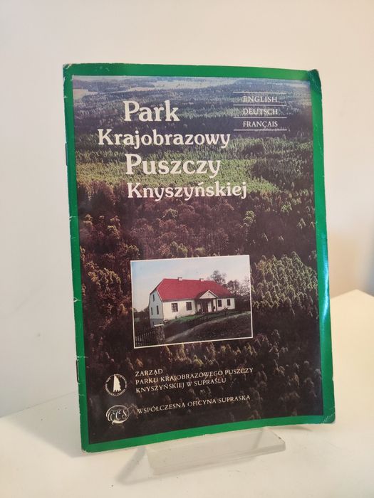 Park Krajobrazowy Puszczy Knyszynskiej Przewodnik