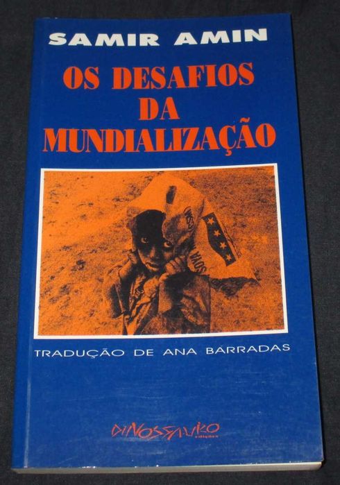 Livro Os Desafios da Mundialização Samir Amin
