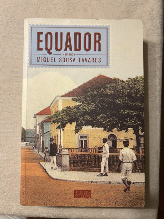 Equador- Miguel sousa tavares