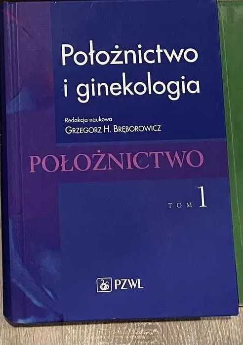 Położnictwo i ginekologia Bręborowicz tom  1