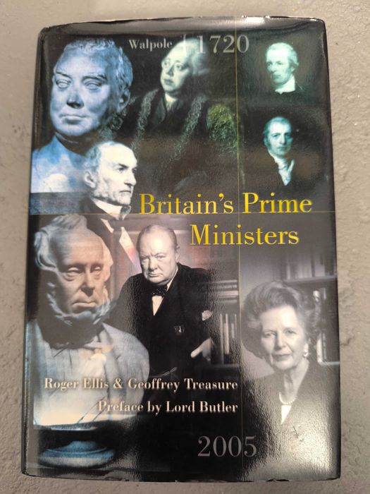 Britain’s Prime Ministers — Ellis & Treasure