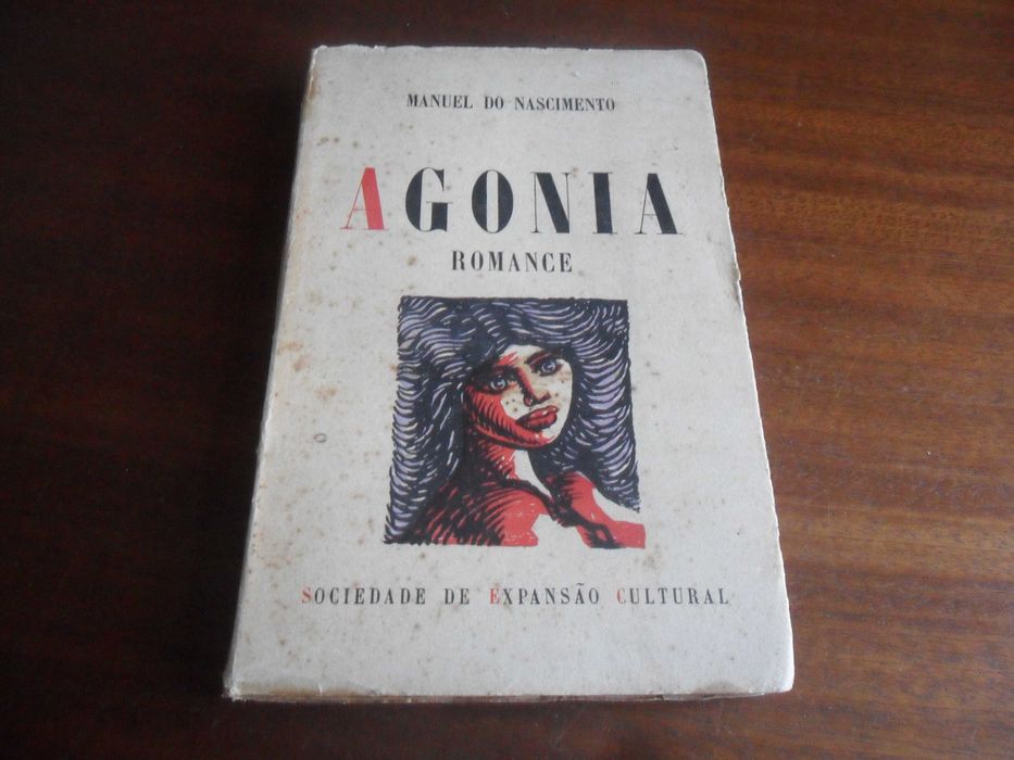 "AGONIA" by Manuel Nascimento - First Edition, 1954