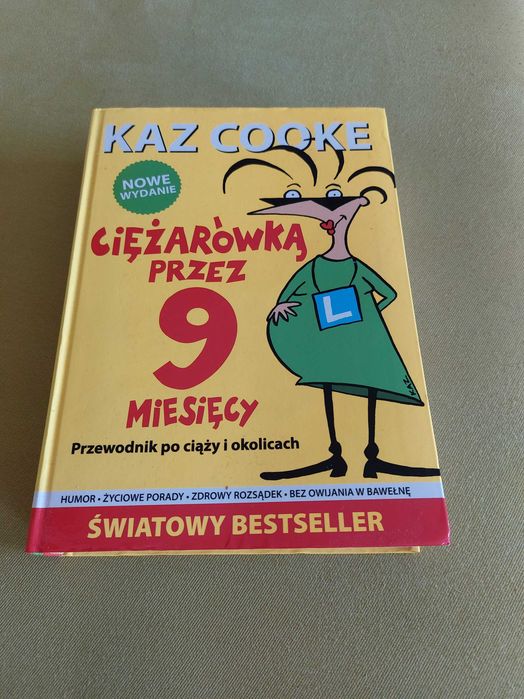 Książka "Ciężarówką przez 9 miesięcy"
