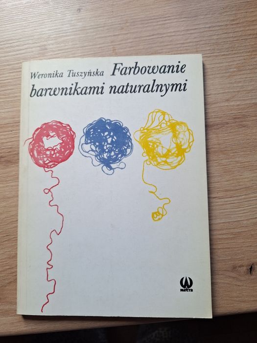 Farbowanie barwnikami naturalnymi Weronika Tuszyńska