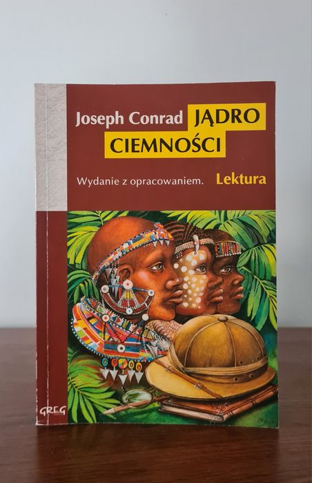 Jądro ciemności - Jospeh Conrad