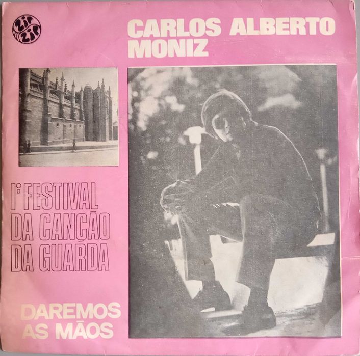 Carlos Alberto Moniz - - - - - Daremos as Mãos - - - - - Single
