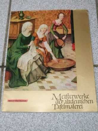 Meisterwerke der altdeutschen Tafelmalerei