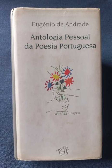 Antologia Pessoal da Poesia Portuguesa - Eugénio de Andrade