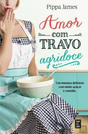 Amor com Travo Agridoce Pippa James novo