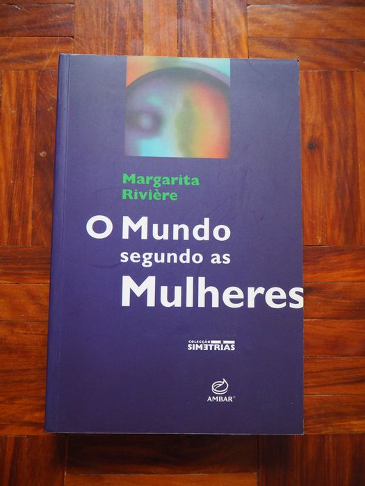 Sociologia: O Mundo Segundo As Mulheres - Margarita Rivière   NOVO