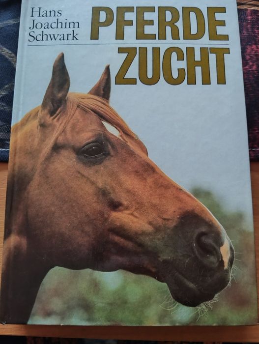 Pferdezucht. Hodowla koni - Hans Joachim Schwark