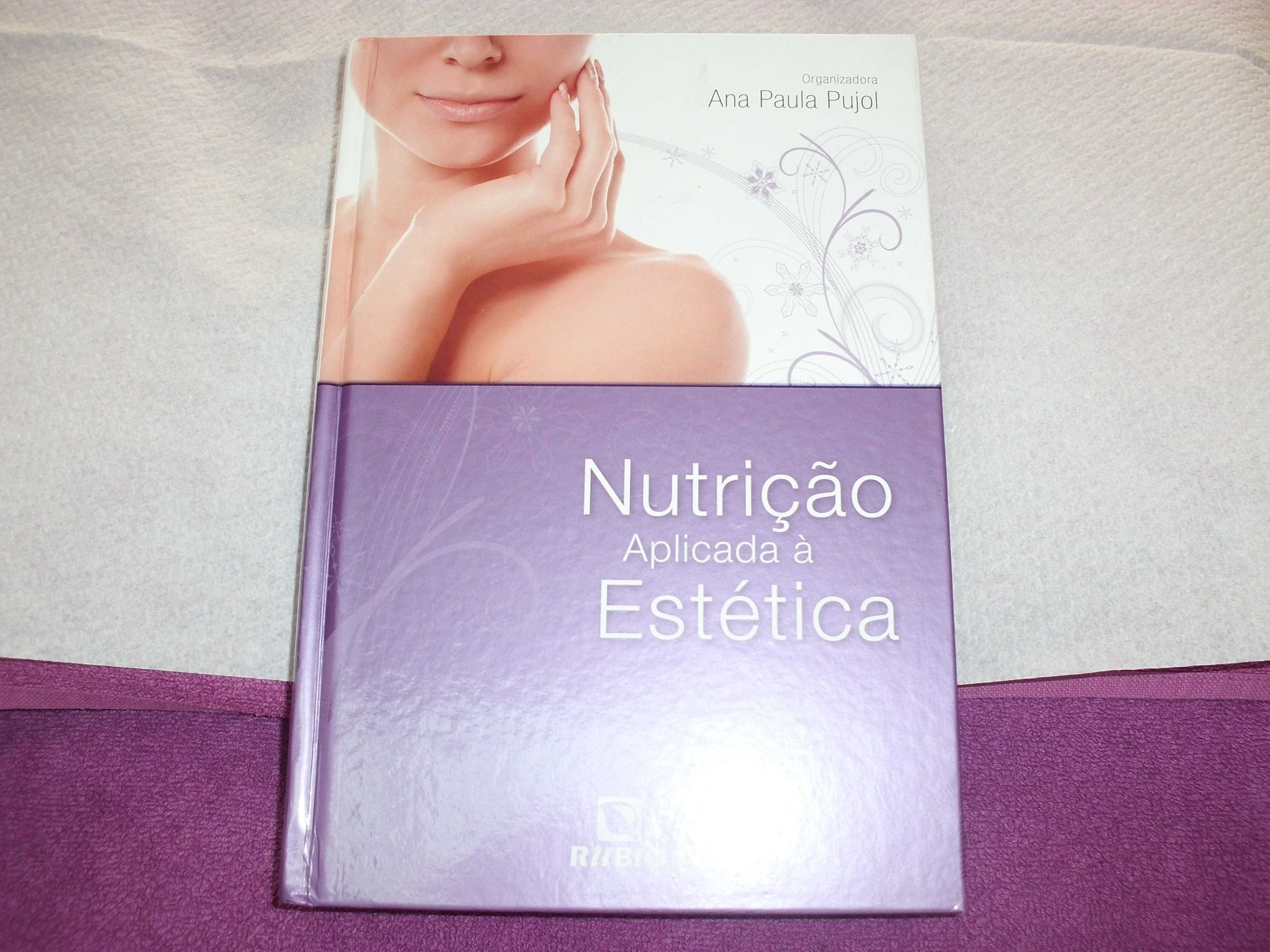 Livro Nutrição aplicada a Estética da Ana Paula Pujol Algueirão-Mem Martins  • OLX Portugal