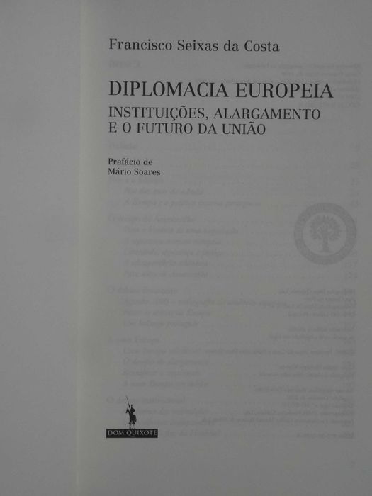Diplomacia Europeia de Francisco Seixas da Costa - 1ª Edição