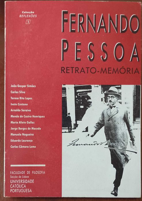 Fernando Pessoa Retrato Memória - Faculdade de Filosofia