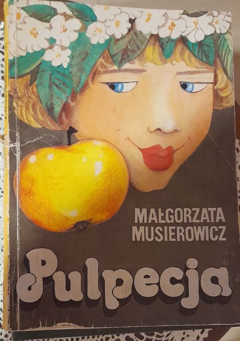 Książki ,, Pulpecja", ,,Dziecko piątku" Musierowicz Małgorzata