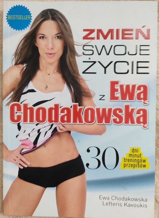 Zmień swoje życie z Ewą Chodakowską