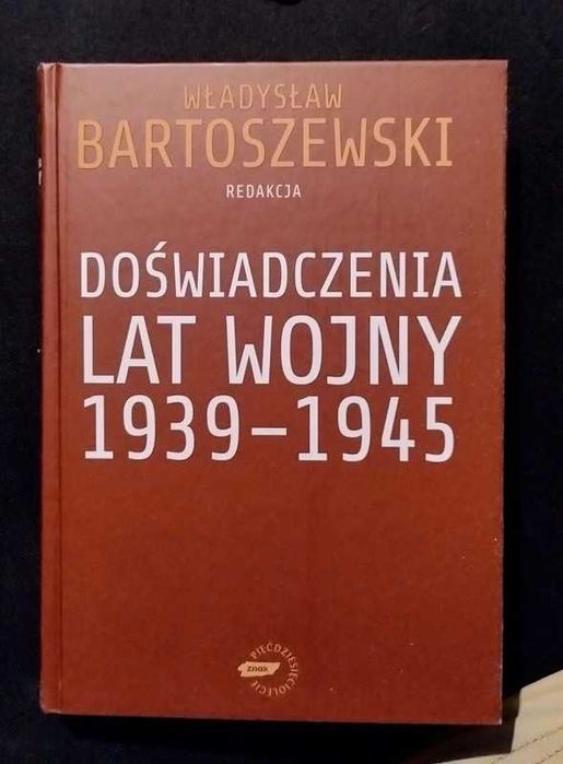 Doświadczenia lat wojny w 1939 do 1945