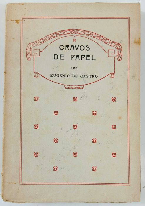 Eugénio de Castro – Lote de 3 Primeiras Edições (1901–1925)