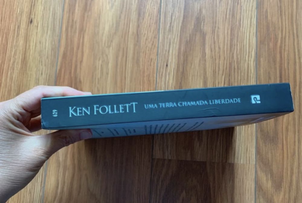 Uma Terra Chamada Liberdade - Ken Follett