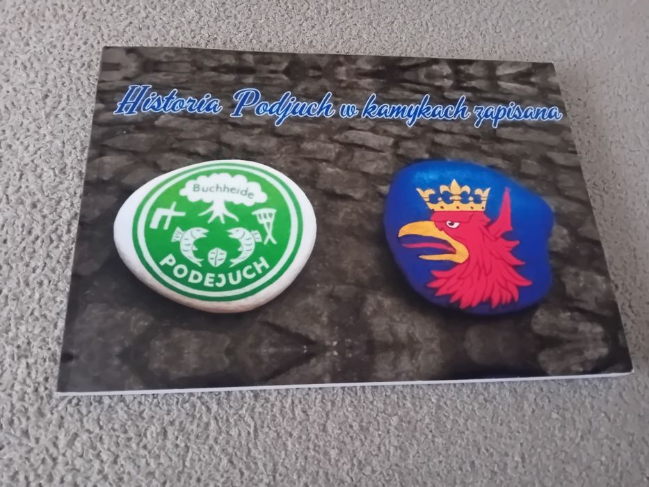 Historia Podjuch w kamykach zapisana