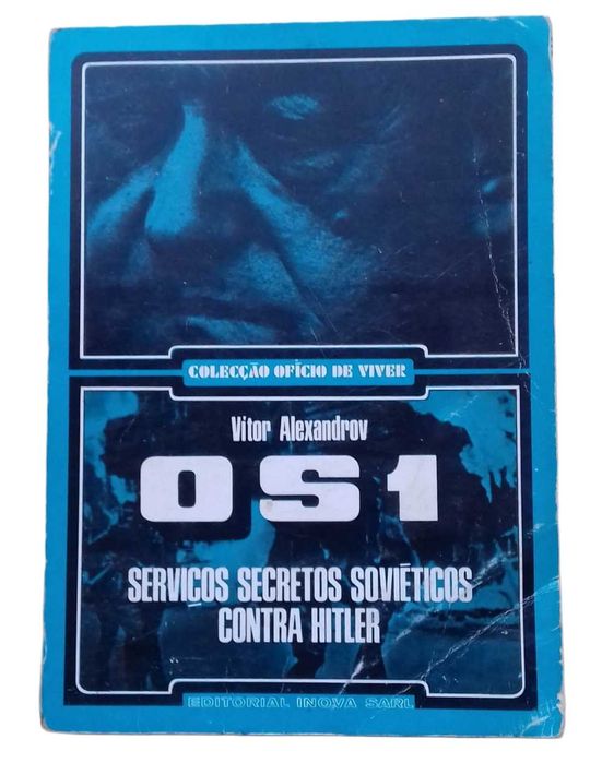 OS1, Serviços Secretos Soviéticos Contra Hitler, de Vitor Alexandrov