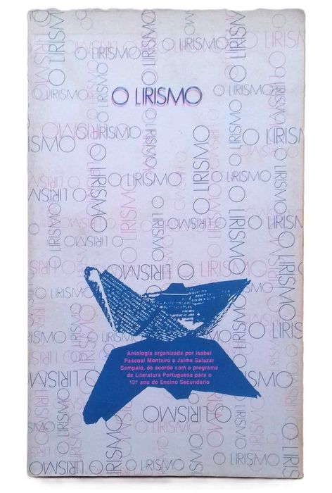 O Lirismo, de Isabel Pascoal Monteiro e Jaime Salazar Sampaio