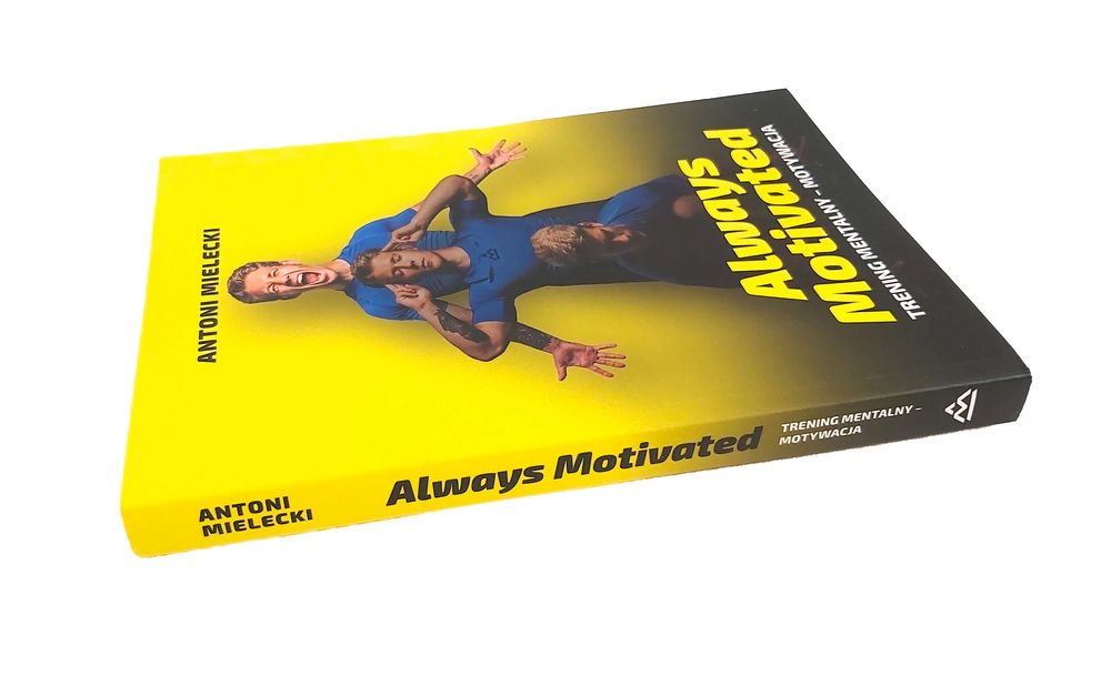 Antoni Mielecki - Always Motivated Trening mentalny - motywacja NOWA