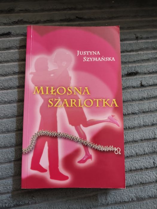 Miłosna szarlotka - Justyna Szymańska