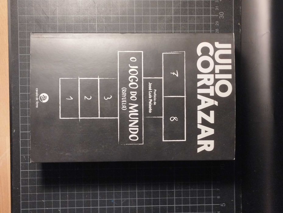 Julio Cortazar - O Jogo do Mundo (Rayuela)