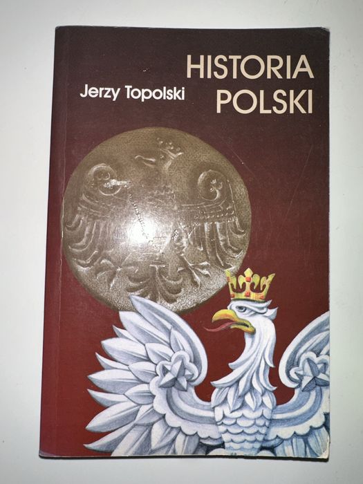 Historia Polski Jerzy Topolski