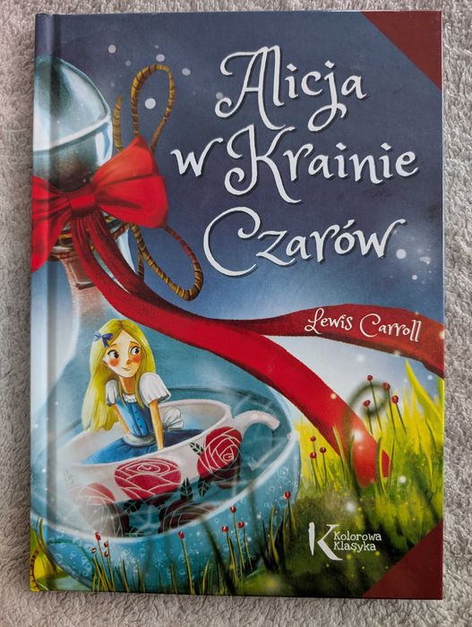 Książka dla dzieci Alicja w Krainie Czarów - Lewis Carroll