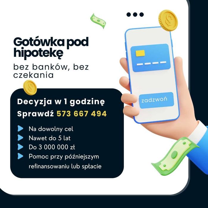 Pożyczka pod hipotekę dom, mieszkanie, działka, bez BIK, cała Polska