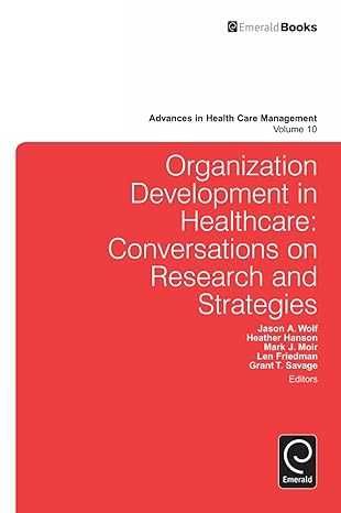 Organization Development in Healthcare: Conversations