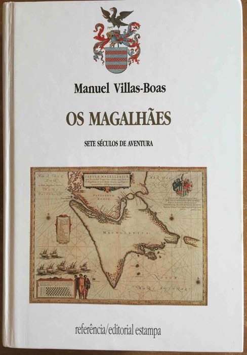 Os Magalhães – Sete séculos de aventuras