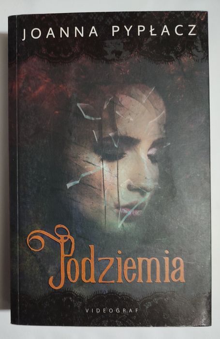 Podziemia Joanna pypłacz