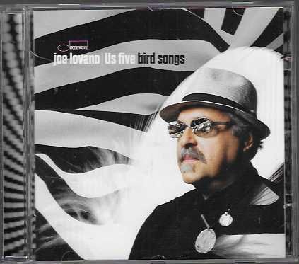 Joe Lovano / Us Five. Bird songs.