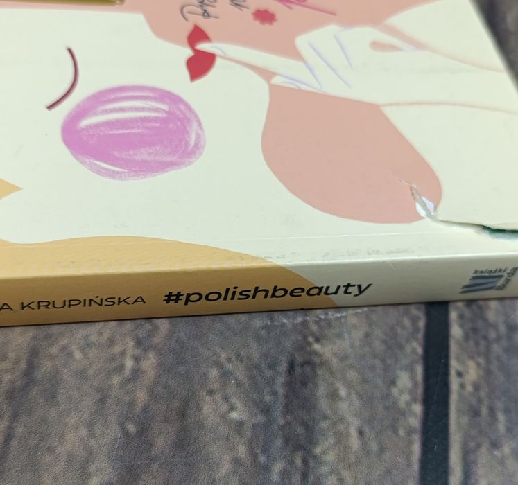 Marta Krupińska Polish Beauty Przewodnik naturalnego piękna dla Polek