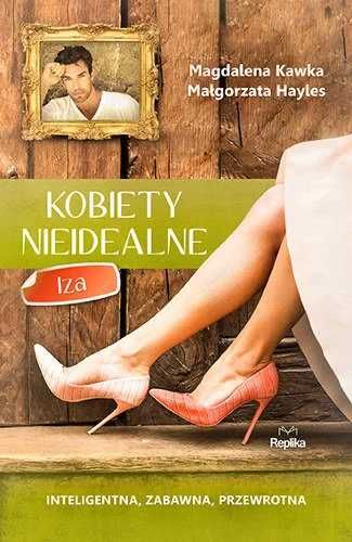 Kobiety nieidealne. Iza