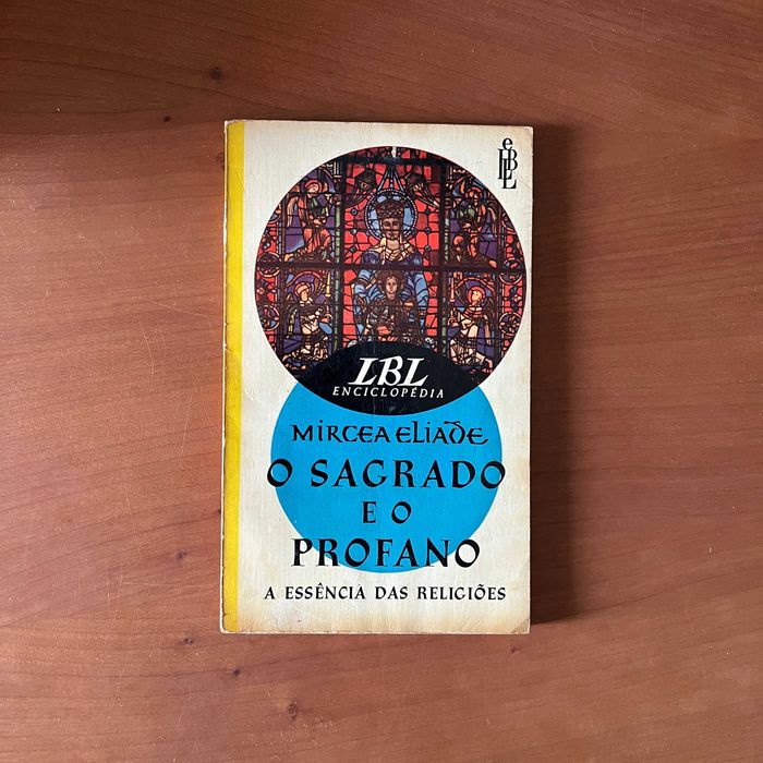 Mircea Eliade - O Sagrado e o Profano (envio grátis)