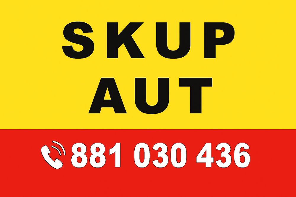 SKUP SAMOCHODÓW – Szybko, Legalnie, *PŁACĘ NAJLEPIEJ w okolicy*