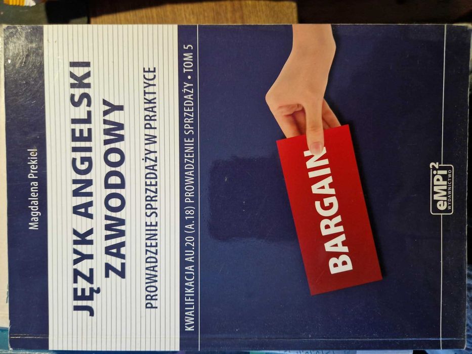 Język angielski zawodowy. Prowadzenie sprzedaży w praktyce