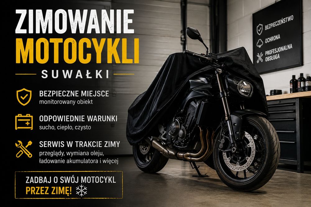 Zimowanie motocykli Suwałki