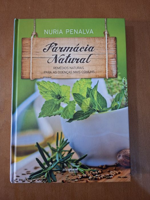 Farmácia Natural Remédios Naturais para as doenças mais comuns