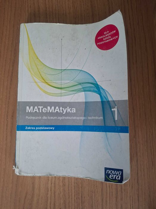 Matematyka 1. Zakres podstawowy. Nowa era