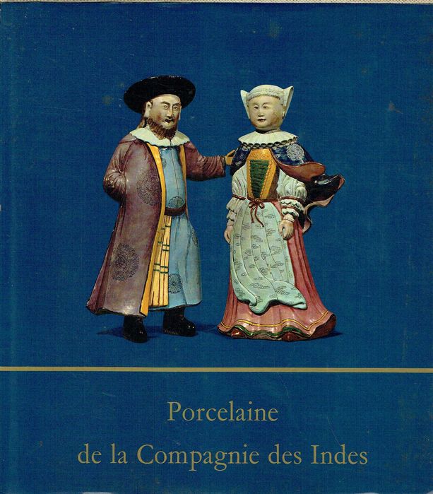 7430

Porcelaine de la Compagnie des Indes
Michel Beurdeley